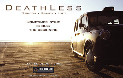 Deathless (London • Heaven • L.A.)