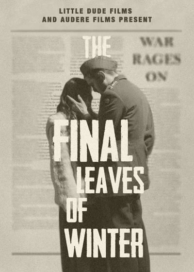 The Final Leaves of Winter poster